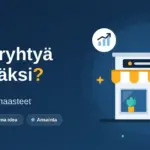 Kuvituskuva, jossa teksti "Miksi ryhtyä yrittäjäksi? Syyt, edut ja haasteet" sekä pienen yrityksen myymälä raidallisella markiisilla ja "AUKI"-kyltillä, nouseva kasvukaavio, hehkulamppu ja euron kolikko tummansinisellä taustalla.